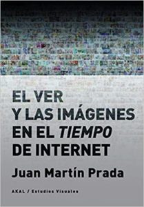 El ver y las imágenes en el tiempo de Internet