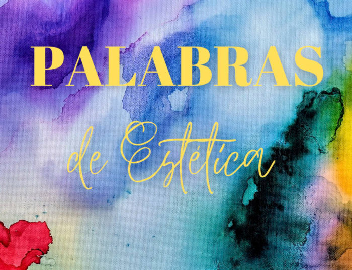 Palabras de Estética (Kiros Ediciones)